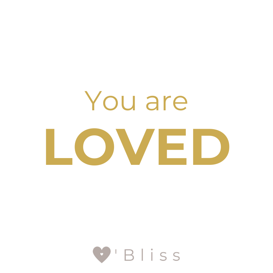 You are loved kaars