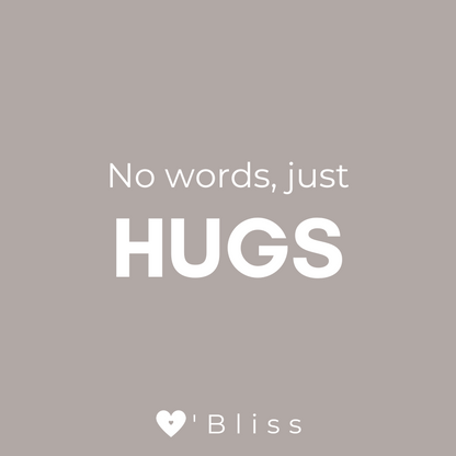 No words, just hugs kaars
